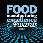 Could your food or drink business win a 2013 Food Manufacturing Excellence Award?