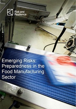 Emerging Risks: Preparedness in Food Manufacturing